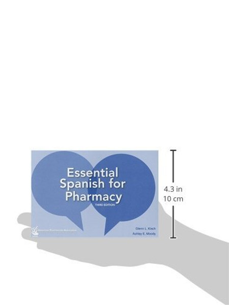 Essential Spanish for Pharmacy (English and Spanish Edition)