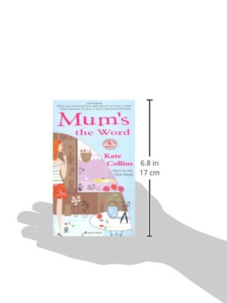 Mum's the Word (Flower Shop Mysteries, No. 1)