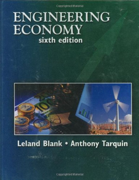 Engineering Economy (McGraw-Hill Series in Industrial Engineering and Management)