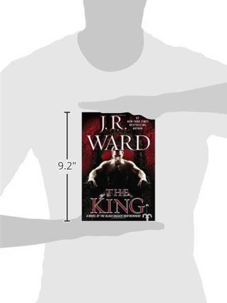 The King: A Novel of the Black Dagger Brotherhood