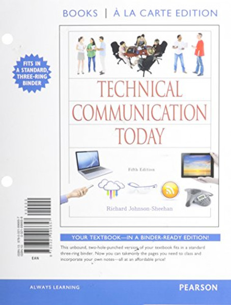 Technical Communication Today, Books a la Carte Plus MyLab Writing with eText -- Access Card Package (5th Edition)