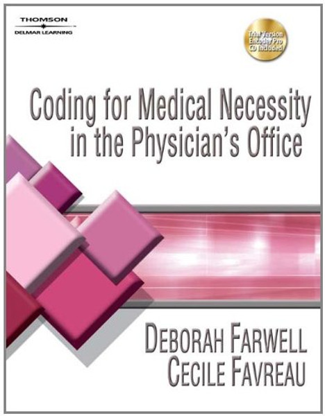 Coding for Medical Necessity in the Physician's Office