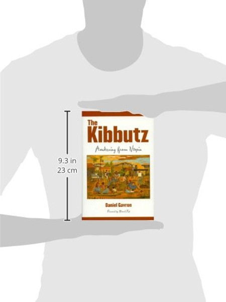 The Kibbutz: Awakening from Utopia