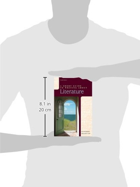 A Short Guide to Writing about Literature (12th Edition)