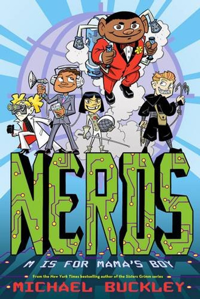 Nerds: Book Two: M is for Mama's Boy