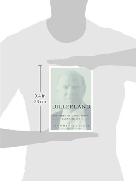 Dillerland: The Story of Media Mogul Barry Diller
