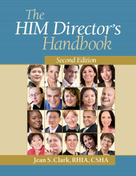 The HIM Director's Handbook, Second Edition