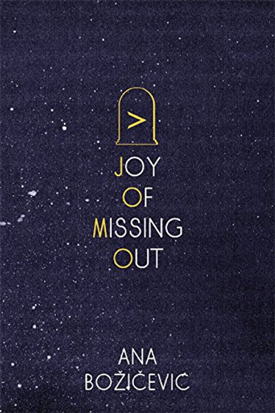 Joy of Missing Out