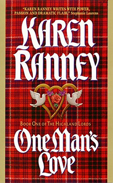 One Man's Love: Book One of The Highland Lords