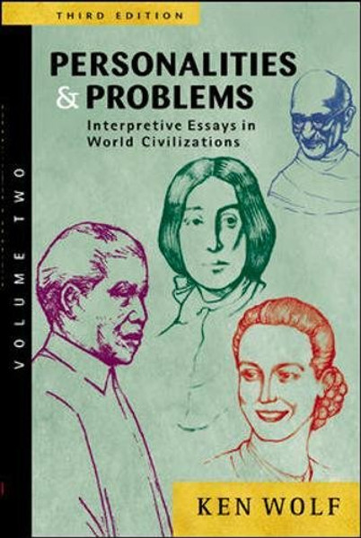 2: Personalities & Problems: Interpretive Essays in World Civilization, Volume II