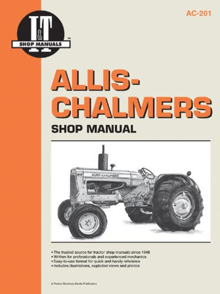 Allis-Chalmers Shop Manual AC-201 (I & T Shop Service)