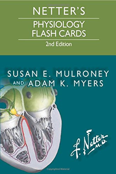 Netter's Physiology Flash Cards, 2e (Netter Basic Science)