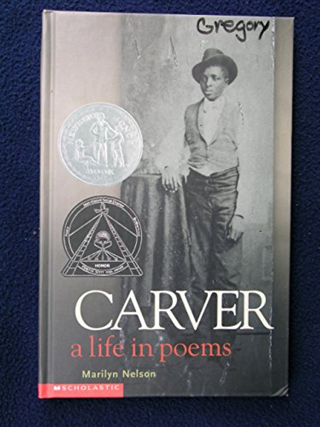 Carver: A Life in Poems