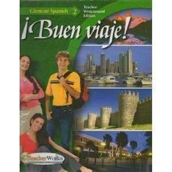 Buen Viaje!: Lvl 2, Teachers Wraparound Edition (Spanish Edition)