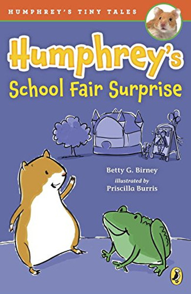 Humphrey's School Fair Surprise (Humphrey's Tiny Tales)