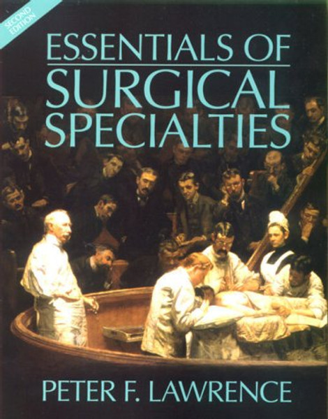 Essentials of Surgical Specialties
