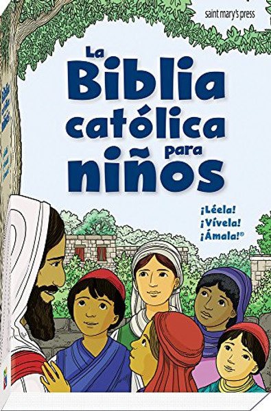La Biblia catolica para ninos (Spanish Edition)