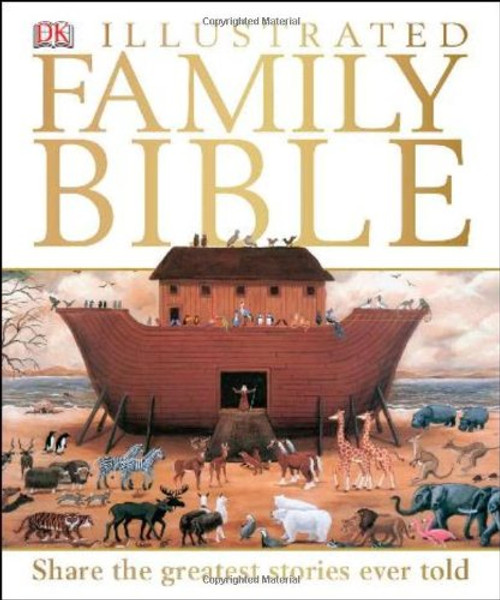 DK Illustrated Family Bible