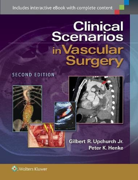 Clinical Scenarios in Vascular Surgery