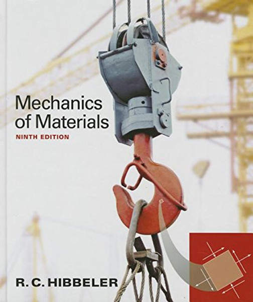 Mechanics of Materials Plus Modified MasteringEngineering with Pearson eText -- Access Card Package (9th Edition)