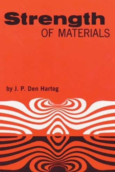 Strength of Materials (Dover Books on Physics)