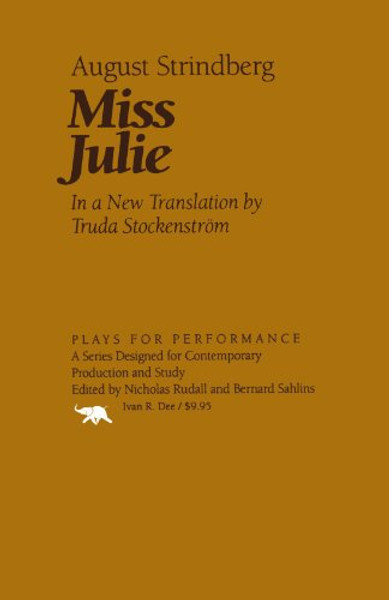 Miss Julie (Plays for Performance Series)