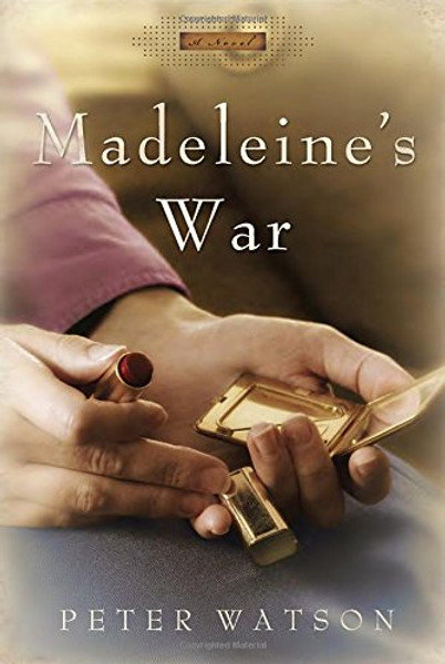 Madeleine's War: A Novel