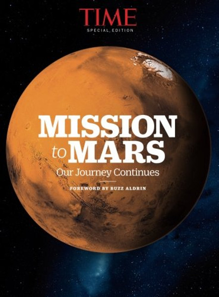 TIME Mission to Mars: Our Journey Continues