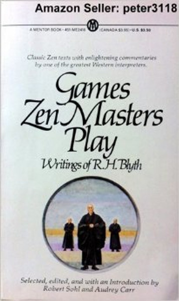 Games Zen Masters Play