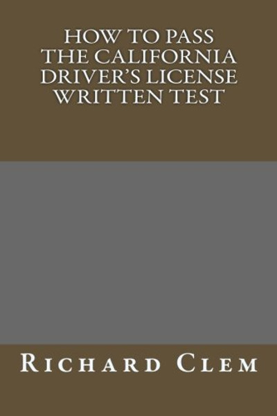 How to Pass The California Driver's License Written Test