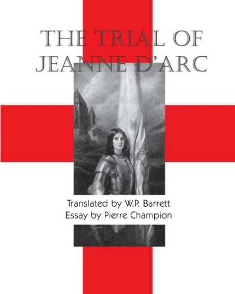The Trial Of Jeanne D'Arc