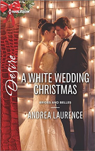 A White Wedding Christmas (Brides and Belles)