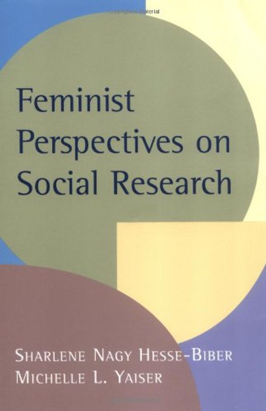 Feminist Perspectives on Social Research