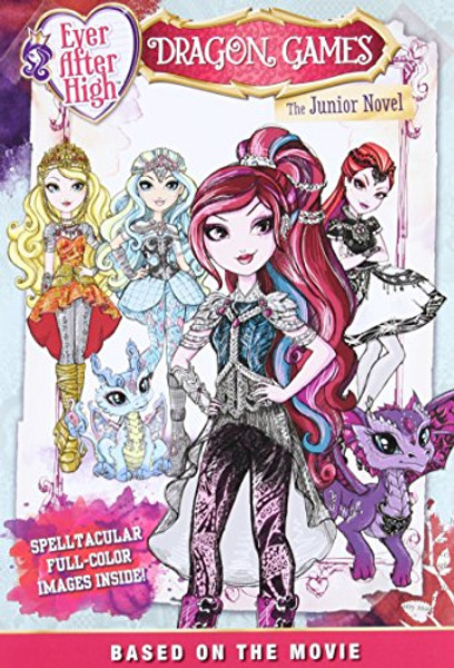 Ever After High: Dragon Games: The Junior Novel