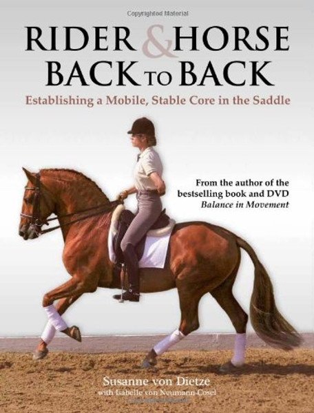 Rider & Horse Back to Back: Establishing a Mobile, Stable Core in the Saddle