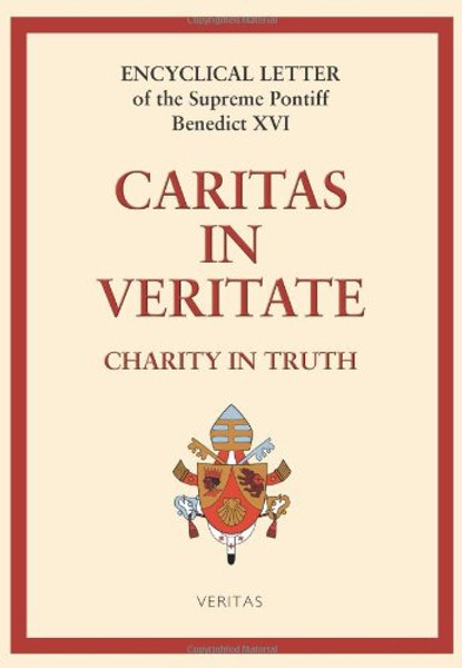 Caritas in Veritate: Love in Truth