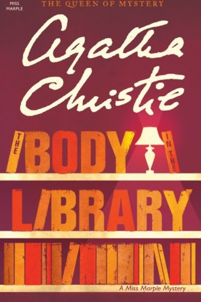 The Body in the Library: A Miss Marple Mystery (Miss Marple Mysteries)