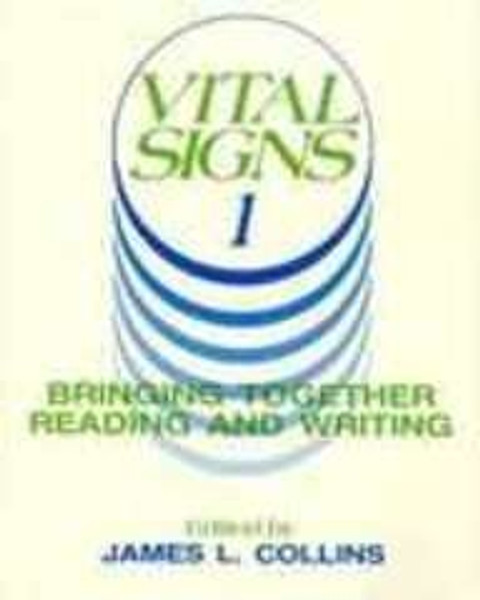 VITAL SIGNS 1: BRINGING TOGETHER READING AND WRITING