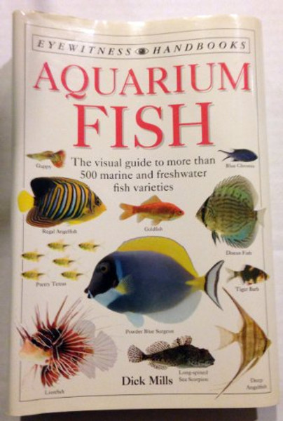 Aquarium fish (Eyewitness handbooks)