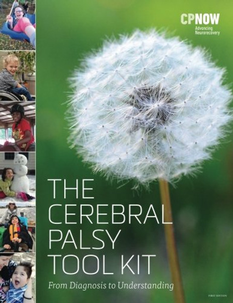 The Cerebral Palsy Tool Kit: From Diagnosis to Understanding
