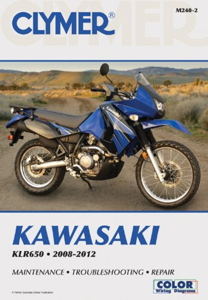 Kawasaki KLR650 2008-2012 (Clymer Manuals: Motorcycle Repair)
