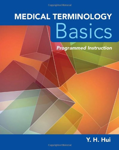 Medical Terminology Basics: Programmed Instruction