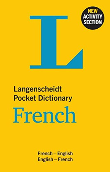 Langenscheidt Pocket Dictionary French: French-English/English-French (Langenscheidt Pocket Dictionaries)