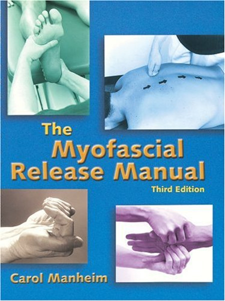 The Myofascial Release Manual