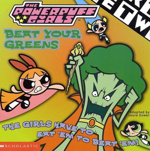 Powerpuff Girls: Beat Your Greens