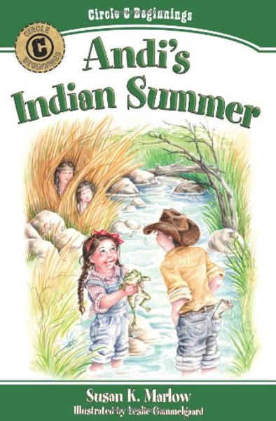 Andi's Indian Summer (Circle C Beginnings #2)