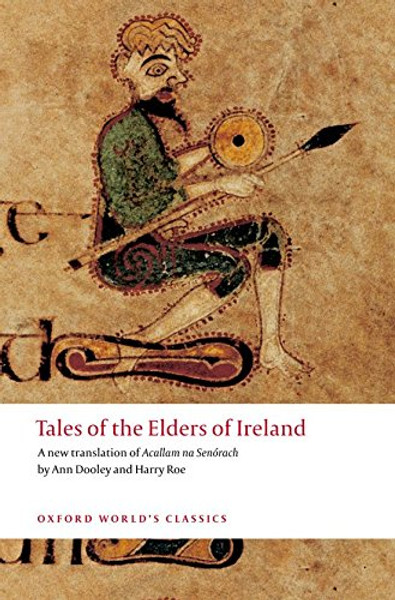 Tales of the Elders of Ireland (Oxford World's Classics)