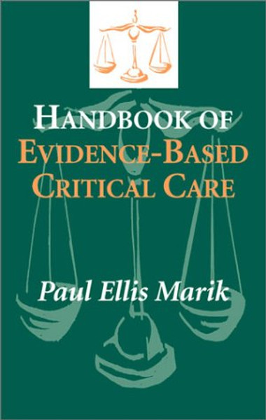 Handbook of Evidence-Based Critical Care