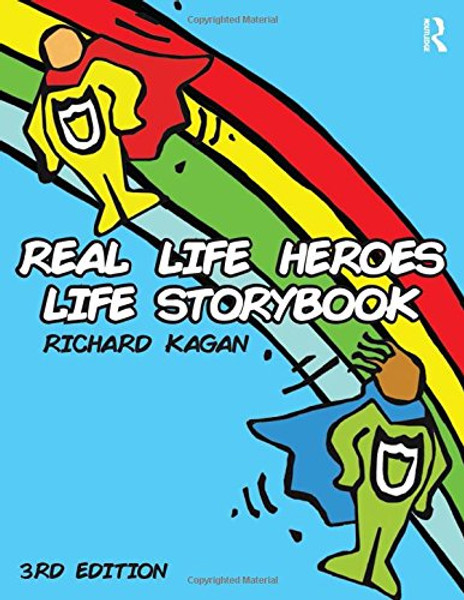 Real Life Heroes Life Storybook, 3rd Edition