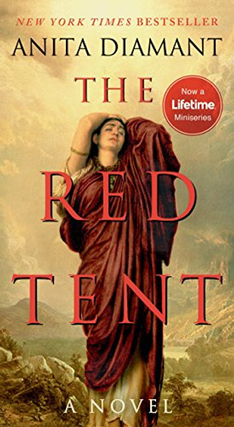 The Red Tent - 20th Anniversary Edition: A Novel